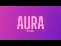 Lagu BELLMAZ - Aura