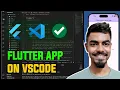 How to Use VSCode for Flutter App Development