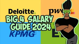 The Complete Big 4 Salary Guide 2024
