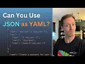 Using JSON as YAML