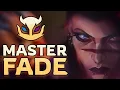 How to master Fade like a Radiant Ultimate Guide