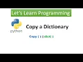 Python Copy values of a dictionary into another dictionary Copy dict