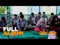 Download Lagu FULL ALBUM TERBARU GEMA SHOLAWAT REBANA \