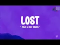 LOST - @folapondis  & @KizzDanielchannel  (Lyrics)