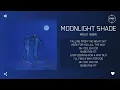 4BOUT (어바웃) - Moonlight Shade [가사]