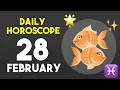Pisces horoscope today - February 28 2026