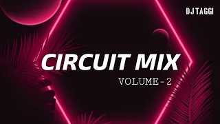circuit mix volume 2 album nonstop dj taggi