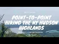 Inn-to-Inn Hiking to Hudson Valley New York