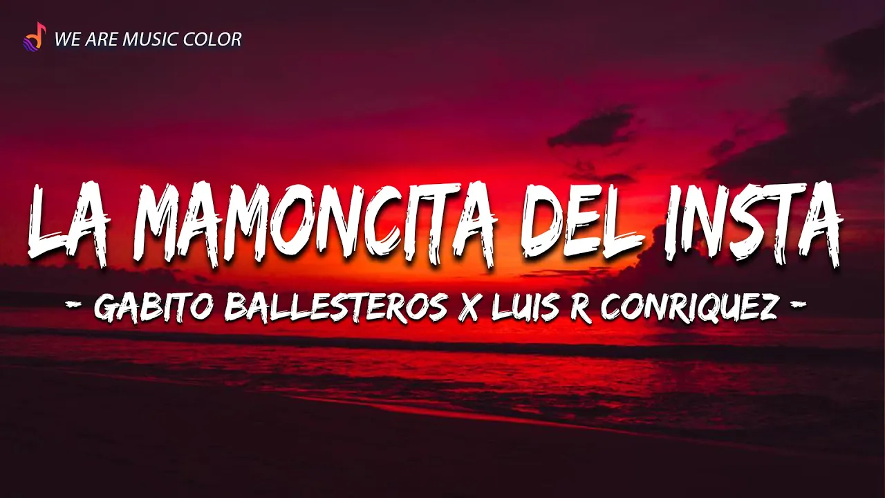 La Mamoncita del Insta (Letra\Lyrics) - Gabito Ballesteros x Luis R Conriquez