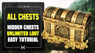 Every Chest in Skyrim UNLIMITED Gold Items