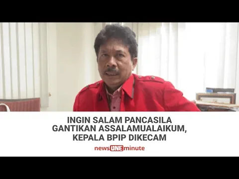 Ingin Salam Pancasila Gantikan Assalamualaikum Kepala BPIP Dikecam