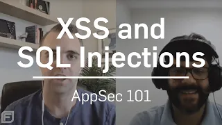 How to Prevent XSS and SQL Injections AppSec 101