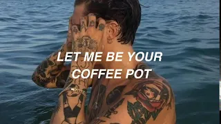 Let Me Be Your Coffee Pot 
