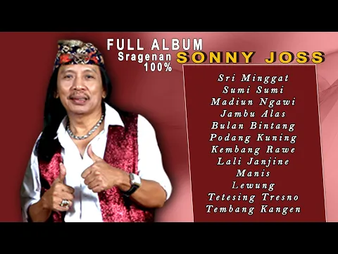 Download MP3 FULL ALBUM dasyatTERBARU SONNY JOSS campursari SRI MINGGAT