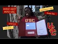 HOW I GOT INTO USC WITH A 1310 SAT