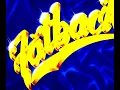 Fatback - Backstrokin' - 1980 [HD] [HQ] **FUNK CLASSICS **
