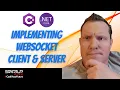 Implementing WebSocket Client and Server on ASP NET Core 8 HOW TO - Code Samples