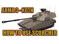 How To Use Scorcher in King of The Hill No Artillery Computer
