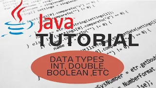 Begginer Java Programming 5 - Data Types Int Boolean Float Double etc