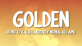 HUNTR X GOLDEN KPop Demon Hunters Lyrics 