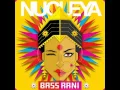 Download Lagu Nucleya - BASS Rani - Chennai Bass feat Siva Mani \u0026 Chinna Ponnu REMIX