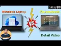 Windows Laptop vs Chromebook in 2022 Laptop Chromebook