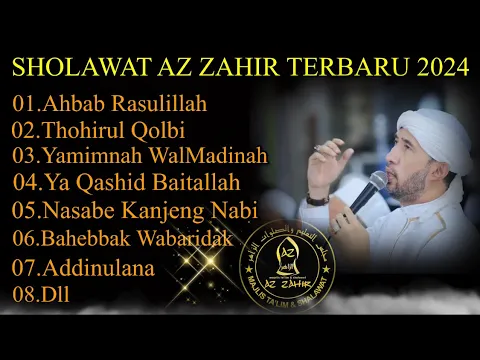 Download MP3 FULL SHOLAWAT MAJELIS AZZAHIR SPESIAL BULAN SYA'BAN |VIRAL TIKTOK AZ ZAHIR |Ahbab Rasulillah Azzahir