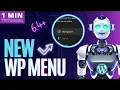 Create a MENU in WordPress 6 5 2024 Theme Quick Tutorial