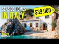 Amazing SEASIDE Homes in ITALY under 50 000