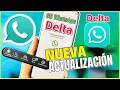 Nuevo GB WhatsApp Delta V3.3.0 🟢 DeltaMods 