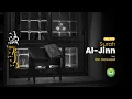 Download Lagu Surah Al-Jinn سورة الجن | Beautiful Recitation by Ibn Dawood