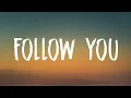 Download Lagu Imagine Dragons - Follow You (Lyrics)