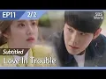 Download Lagu [CC/FULL] Love in Trouble EP11 (2/2) | 수상한파트너