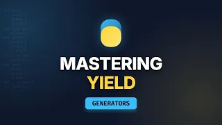 Python Generators Explained yield Keyword Memory Efficient Code