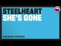 Steelheart - She's Gone (Karaoke Version)