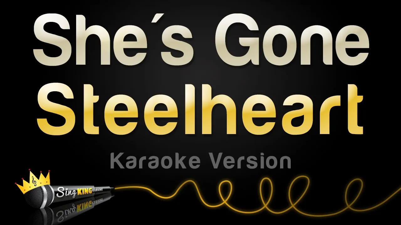 Steelheart - She's Gone (Karaoke Version)