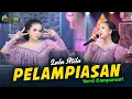 Download Lagu Lala Atila - PELAMPIASAN - Kembar Campursari ( Official Music Video )