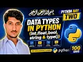 Python 100 Days Challenge - Day 2 Data Types in Python int float bool string type