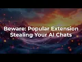 Urban VPN Extension Caught Harvesting User Data What You Need to Know
