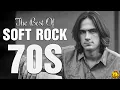 Lagu 70s Soft Rock Classics - Best Of 70s Soft Rock Ballads Playlist - Non-Stop 70s Rock Hits