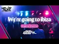 DANSA PORTU - WE'RE GOING TO IBIZA - MELLKY RAGA REMIX (B2M)
