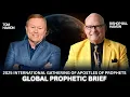Prophetic Global Brief - Bishop Bill Hamon Tom Hamon IGAP 2025