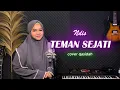 Download Lagu QASIDAH LEGEND!! TEMAN SEJATI | NDIS (COVER)