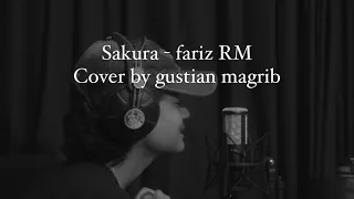 Download Sakura - fariz RM cover by gustian magrib MP3