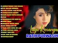Download Lagu RATIH PURWASIH Full Album Ft Rano Karno 🌸Lagu Nostalgia Terbaik 90an🌟