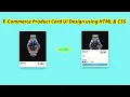 E-Commerce Product Card UI Design using HTML CSS Web Tutorials School