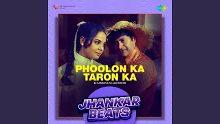phoolon ka taron ka jhankar beats