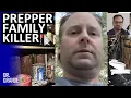Prepper Kills Family Before Hiding in Bunker Packed with Guns and Food Peter Keller Case Analysis