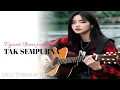 Download Lagu TAK SEMPURNA - FUJIANTI UTAMI PUTRI [ OFFICIAL VIDEO + LIRIK MUSIC ]