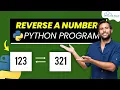 Reverse a Number using Python Program